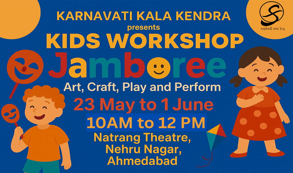 KIDS WORKSHOP - JAMBOREE ( 23rd May to 1st June 2025 )