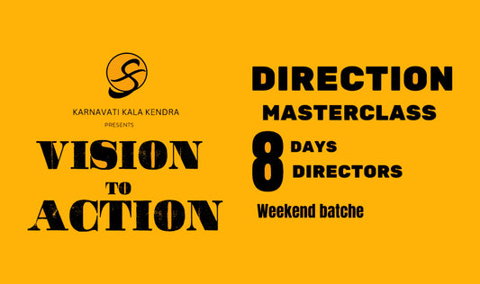 Vision to Action - Direction Masterclass 8 Days | 8 Directors | 1 Dream